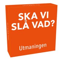 Ska Vi Slå Vad, Utmaningen!