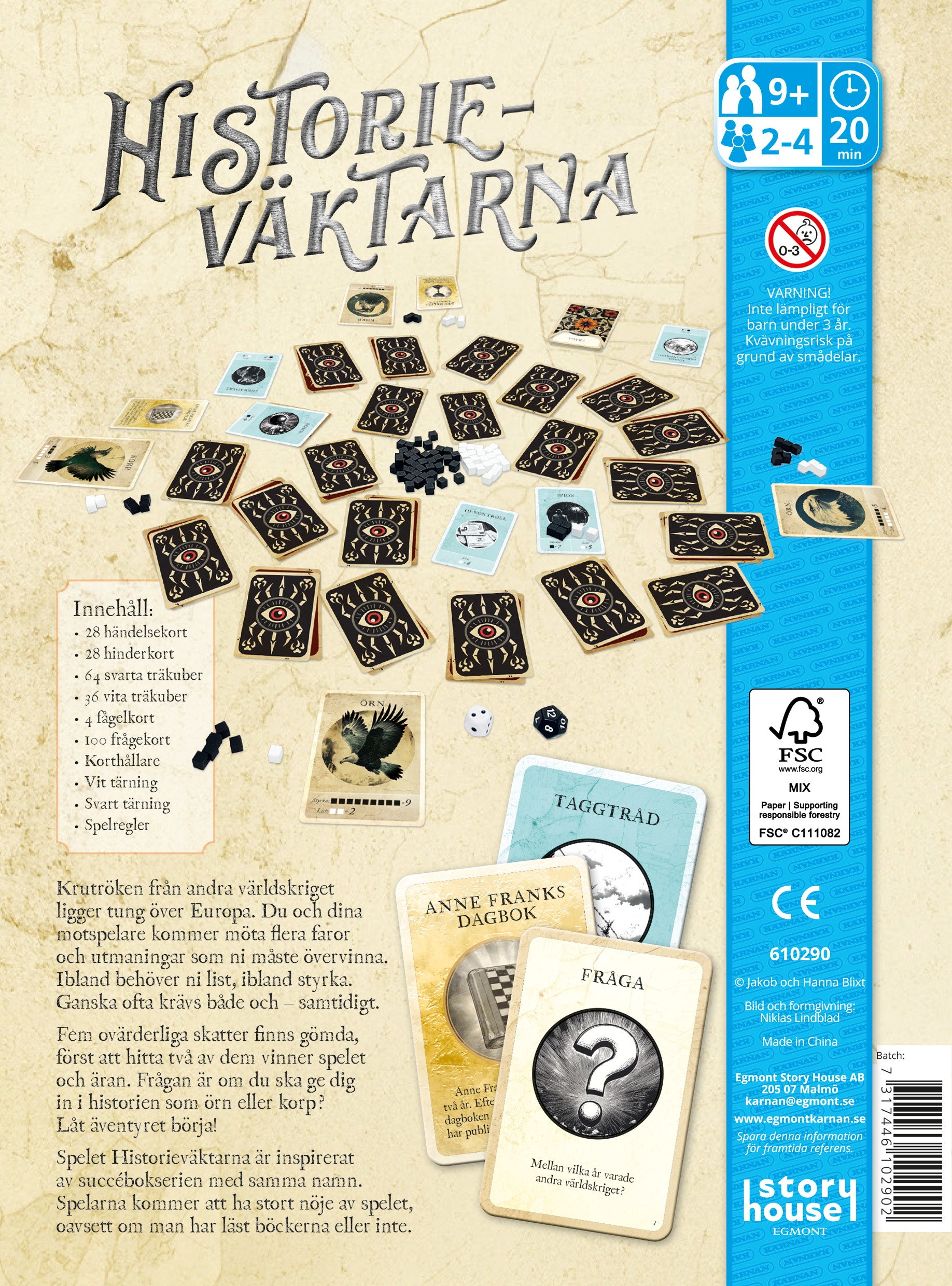 SPEL HISTORIEVÄKTARNA