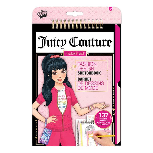 Make it Real, Juicy Couture Fashion Sketchbook