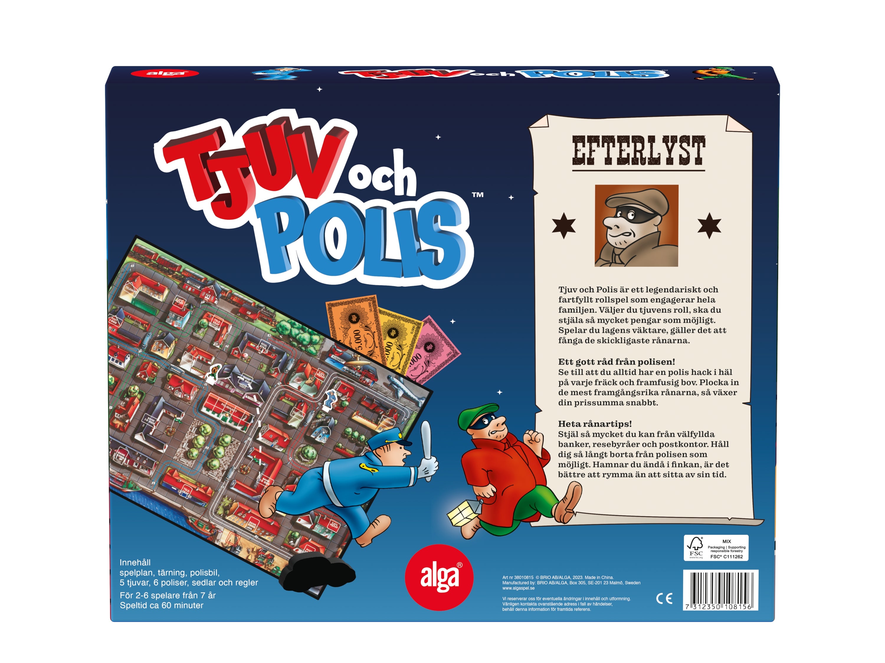 Alga, Tjuv och Polis