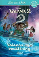 LÄTT ATT LÄSA VAIANAS NYA BESÄTTNING