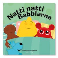 Teddykompaniet, Babblarna- Natti natti Babblarna