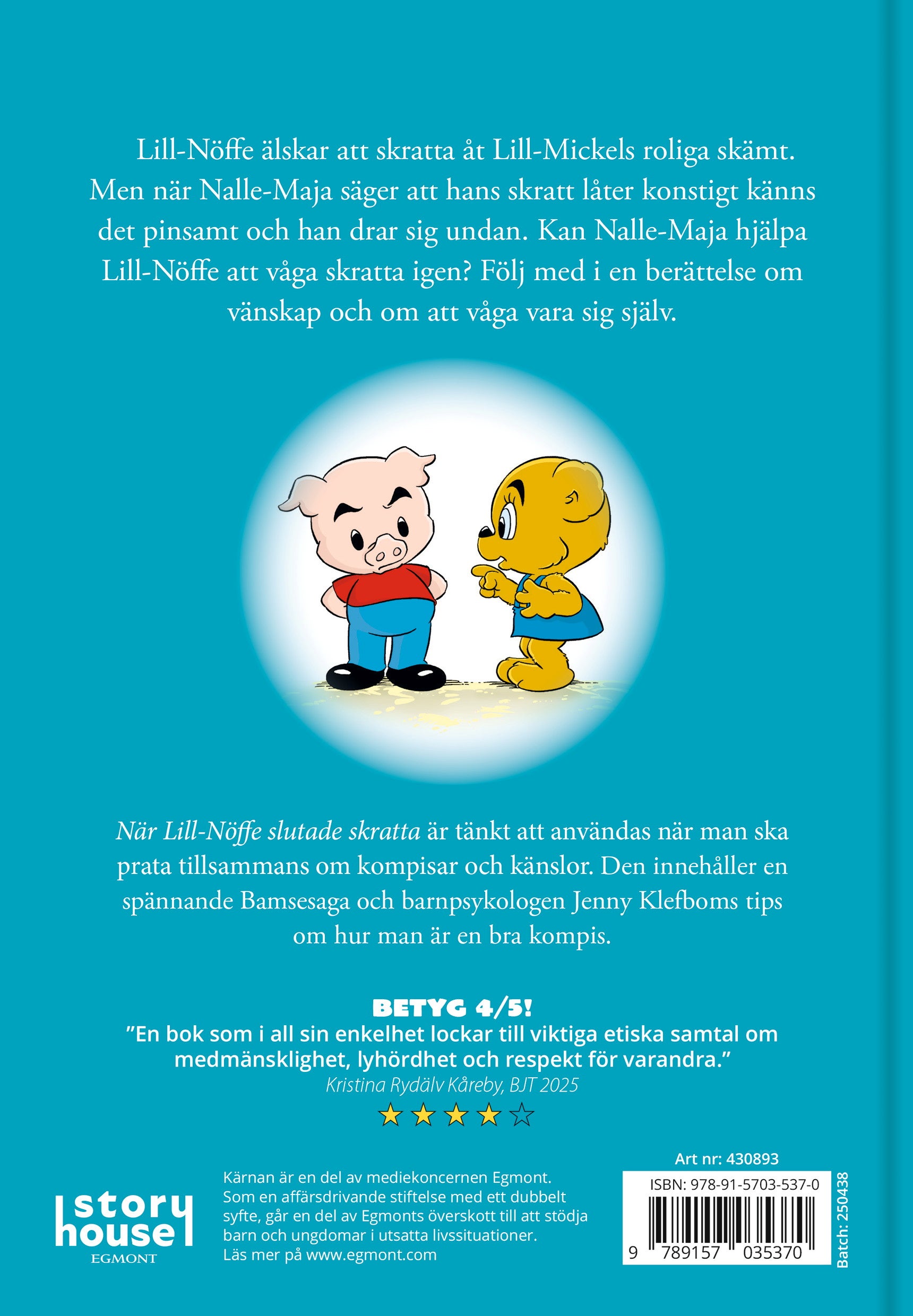 Sagobok När Lill-Nöffe Slutade Skratta